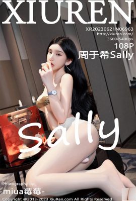 [XiuRen] 2023.06.21 เล่มที่ 6963 Zhou Yuxi Sally ภาพถ่ายเวอร์ชันเต็ม[108P]