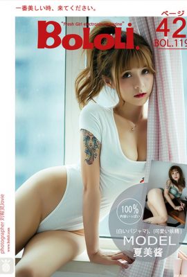 (BoLoli BoDream Club ฉบับใหม่) 22017.09.18 BOL.119 Sexy Natsumi Cute-chan Natsumi-chan (43P)
