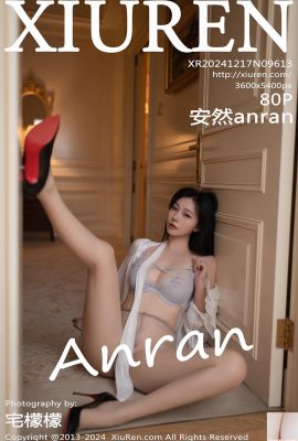 -XiuRen) 2024.12.17 เล่ม 9613 Anran anran เวอร์ชันเต็ม Jiazhen (80P)