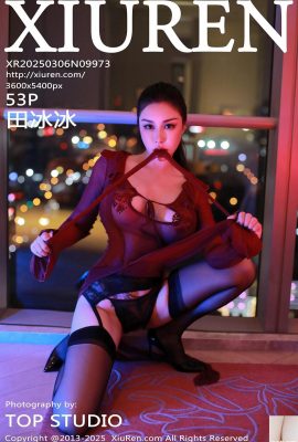 -XiuRen) 2025.03.06 Vol.9973 รูปภาพเวอร์ชันเต็มของ Tian Bingbing (53p)